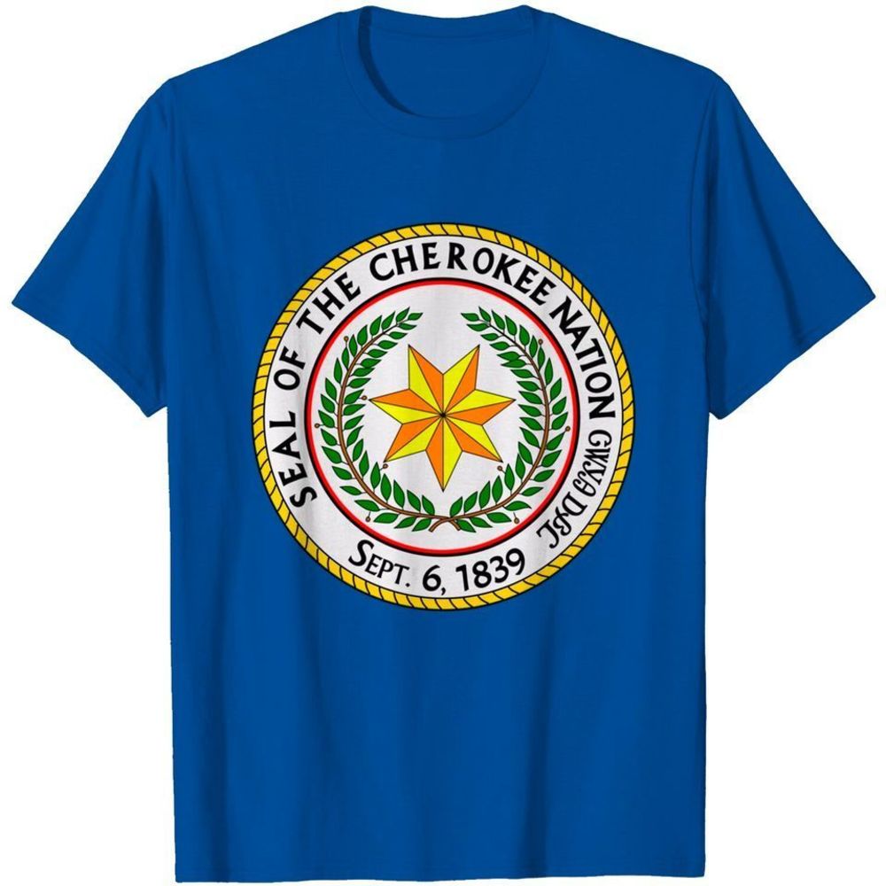 Seal Of The Cherokee Nation Cherokee Native American Pride Tshirt